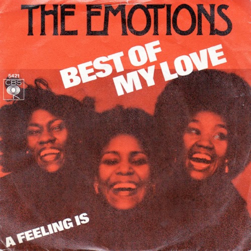 The Emotions "Best of My Love" single cover