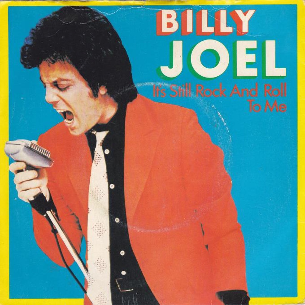 Billy Joel "It's Still Rock and Roll to Me" single cover