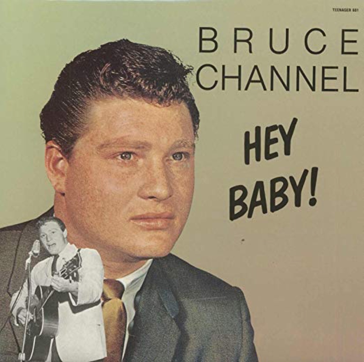 Bruce Channel's only hit "Hey Baby" record cover