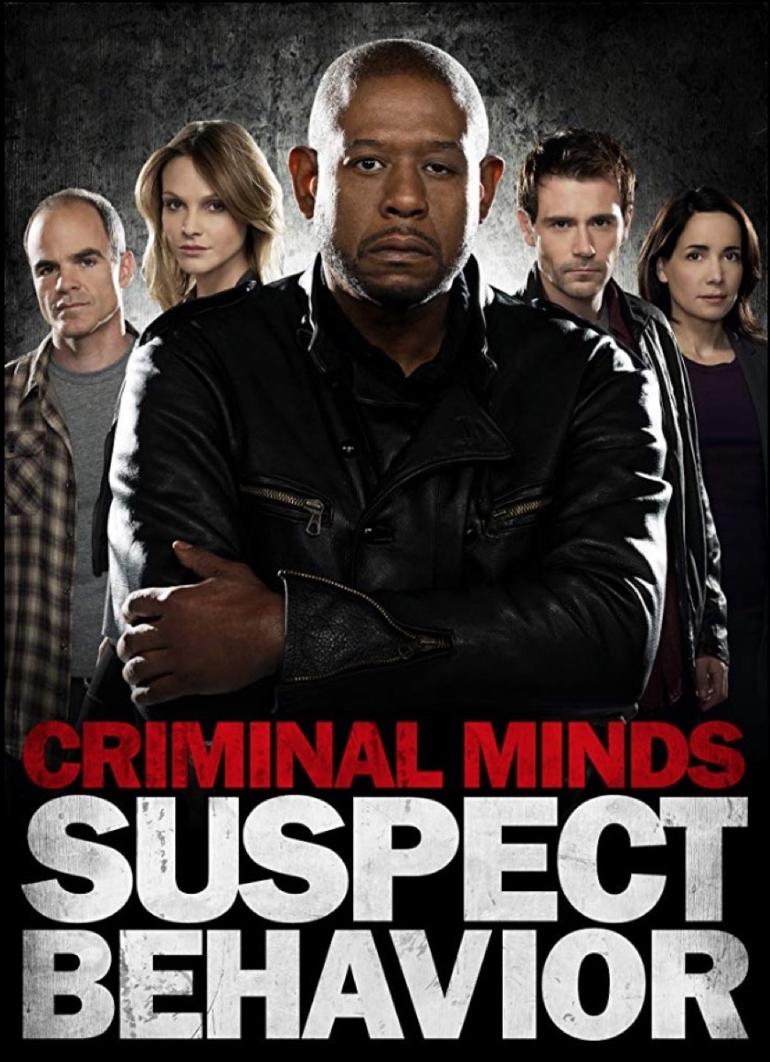 criminal minds suspect behavior poster with forest whitaker and cast on it