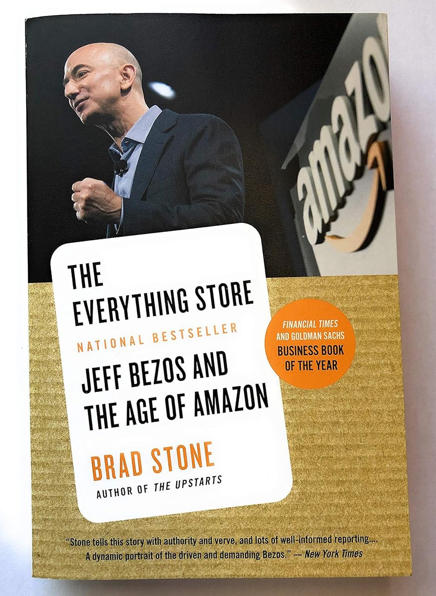 The Everything Store: Jeff Bezos and the Age of Amazon